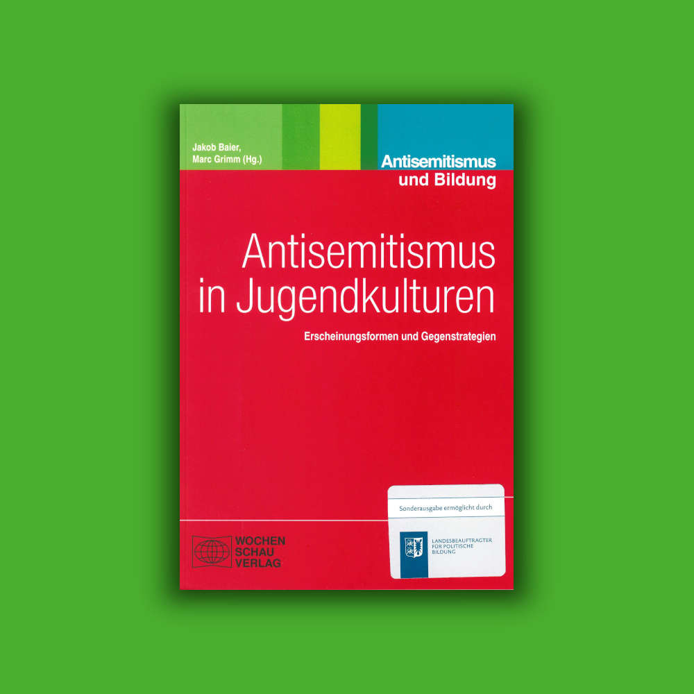Baier, Grimm: Antisemitismus in Jugendkulturen
